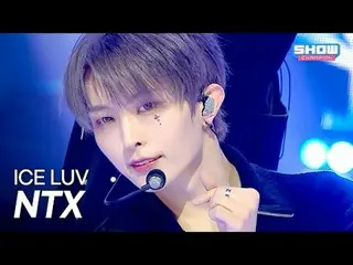 NTX_ _ - ICE LUV l Show CHAMpion l EP.578 l 251119

 NTX_ _ - ICE LUV

 #쇼챔피언 #N
