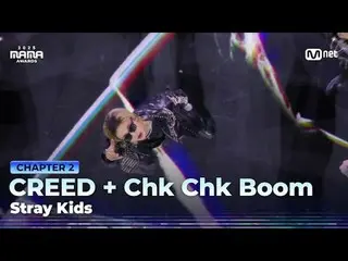 在 Tving 上观看：

 “K-POP CHAM_ _ PION”
 Stray Kids 的《CREED + Chk Chk Boom》将于 2025 年