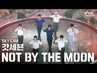 【公式sb1】[항공캠4K] GOT7'NOT BY THE MOON'（GOT7高角度凸轮）| SBS因基贺_2020.4.26  