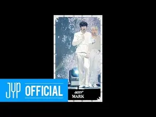 【公式】GOT7，GOT7“ NOT BY THE MOON” #MARK @ LIVE PREMIERE  