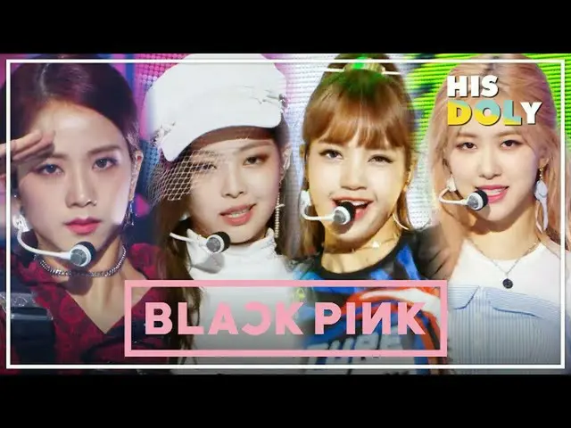 【公式mbk】BLACKPINK_特别★'从最后到'你喜欢的方式'★(23分钟的舞台收藏）  