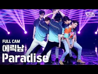 【公式sb1】[家庭房1排直凸轮4K] Eric Nam_'Paradise'FullCam│@ SBS Inkigayo_2020.08.02