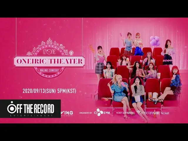 【公式】IZONE，IZONE在线演唱会[ONEIRIC THEATER]特别留言  