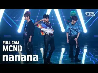 【公式sb1】[安邦第一排直接凸轮4K] MCND_'nanana'Full Cam(MCND_ _ Full Cam）│@ SBS Inkigayo_2020
