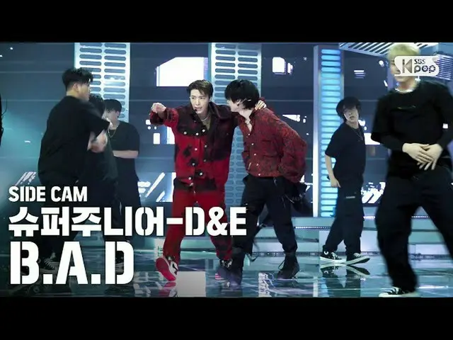 【公式sb1】[사이드캠4K] SUPER JUNIOR_ -D＆E'BAD'（SUPER JUNIOR_ _ -D＆E Side FanCam）| SBS I