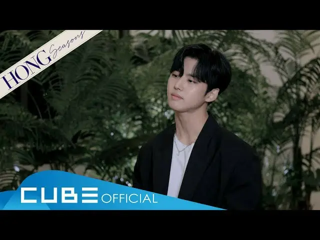 【公式】PENTAGON，HONGSEOK-HONG季节 #02'我的心发抖的瞬间（S住她的味道X Kyuhyun）/ Kyuhyun'  
