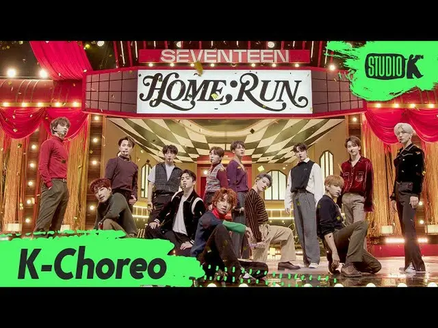 【公式kbk】[K-Choreo 8K] SEVENTEEN_직캠'HOME; RUN'（SEVENTEEN_ _ Choreography）l MusicBa