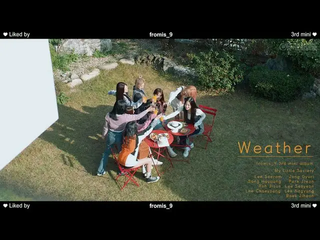 【t公式】fromis_9，[📺 #fromis_9]  #fromis_9“天气”特殊视频🖇  