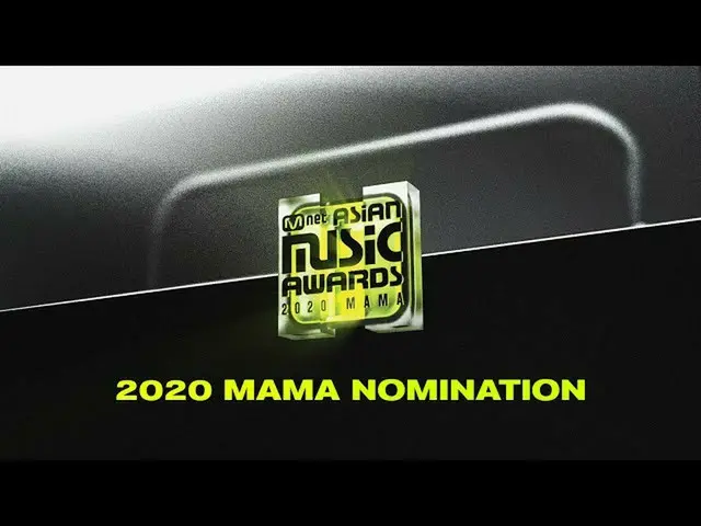 [官方mnk] [2020 MAMA]提名  