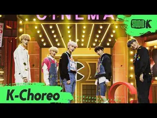 【公式kbk】[K-Choreo 8K] CIX_ _'Cinema'（CIX_ _ Choreography）l MusicBank 210205  