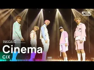 公式SB1 CIX_ _（CIX_）-电影院INKIGAYO_ inkigayo 20210221  