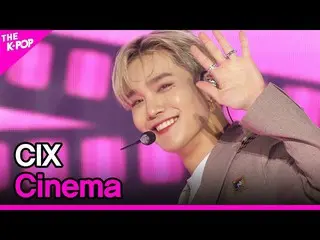 【公式sbp】CIX_ _，电影院（CIX_，电影院）[THE SHOW_ _ 210302]  