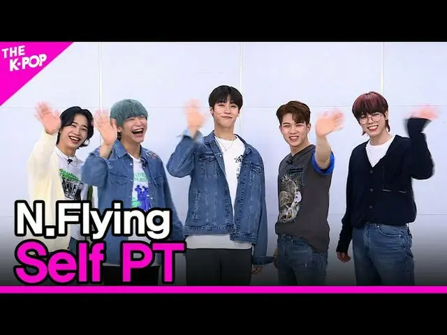 【公式sbp】 N.Flying_ _ , Self PT (N.Flying_ , 셀피티) [THE SHOW_ _ 210615]  