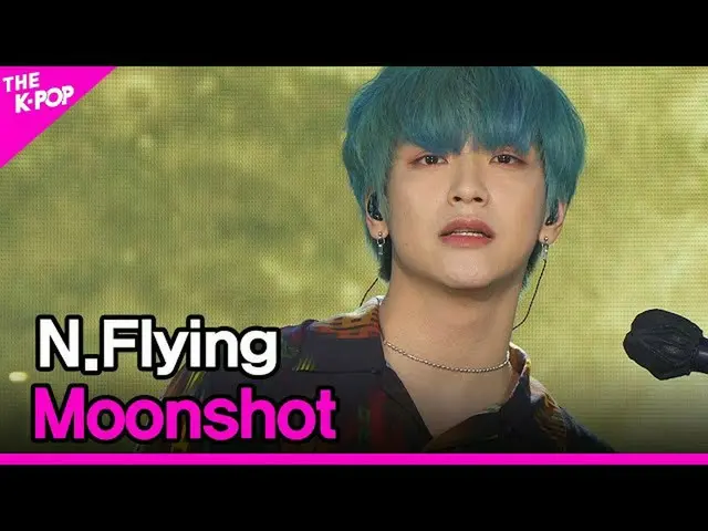 【公式sbp】 N.Flying_ _ , Moonshot (N.Flying_ , Moonshot) [THE SHOW_ _ 210615]  
