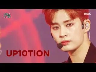 【官方mbk】【秀！ MUSIC CORE_ ] UP10TION_ - 分拆 (UP10TION_ _ - SPIN OFF), MBC 210619 播出 