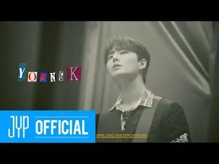 【公式jyp】DAY6 (Even of Day) ＜Right through Me＞ 概念片 - Young K  