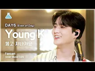 【官方mbk】[娱乐实验室4K]DAY6_Young K fancam'Pass through' (DAY6_ _ (Even of Day) Young K