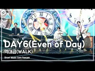 【官方 mbk】[娱乐实验室 4K] DAY6_ Fancam 'The Greatest (WALK)' (DAY6_ _ (Even of Day) Fan