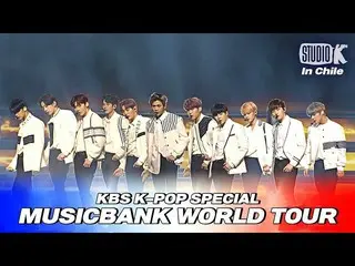 [Official kkb] Wanna One _ --"ENERGETIC" [2018 MUSICBANK_ in 智利 / 2018 MUSICBANK