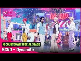 【Official mnk】'SUMMER SPECIAL STAGE'和'MCND_ _'的'Dynamite（原创歌曲-BTS_）'舞台  