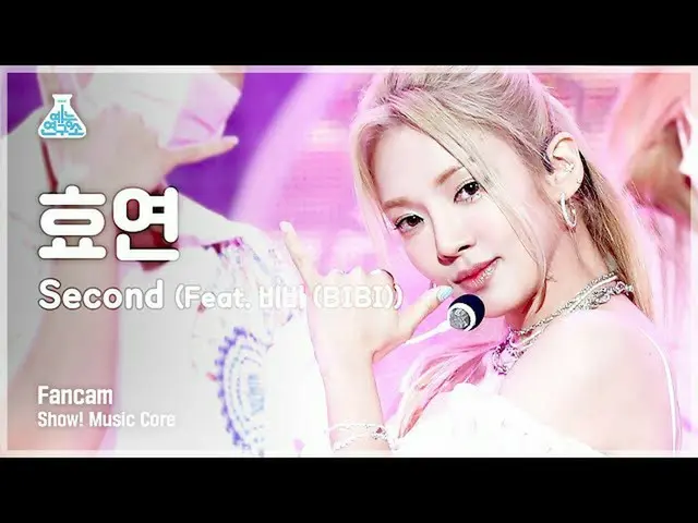 【官方 mbk】[娱乐研究所 4K] 孝渊垂直凸轮 'Second (feat. BIBI)' (Vertical ver.) (HYO FanCam) Sho
