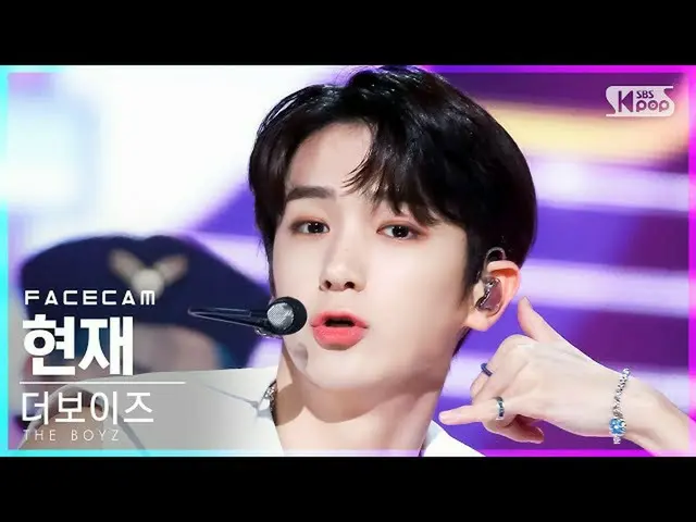 【公式sb1】[페이스캠4K] THE BOYZ_ 현재'THRILL RIDE' (THE BOYZ_ _ HYUNJAE FaceCam)│@SBS Ink