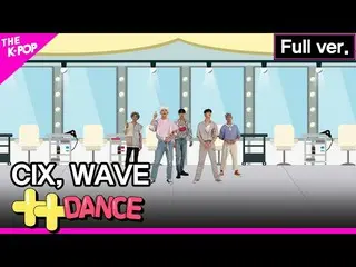 【官方sbp】【++Dance】CIX_完整版（CIX_ _完整版）【THE SHOW_ _ 210824】  