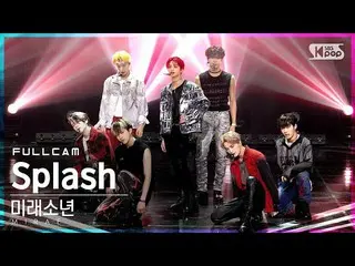 【官方sb1】[Fancam 1st row 4K] MIRAE_'Splash' Full Cam│@SBS Inkigayo_2021.08.29.  