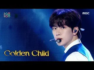 【官方mbk】【秀！ MUSIC CORE_ ] Golden Child_ - Follow (Golden Child_ - DDARA), MBC 211