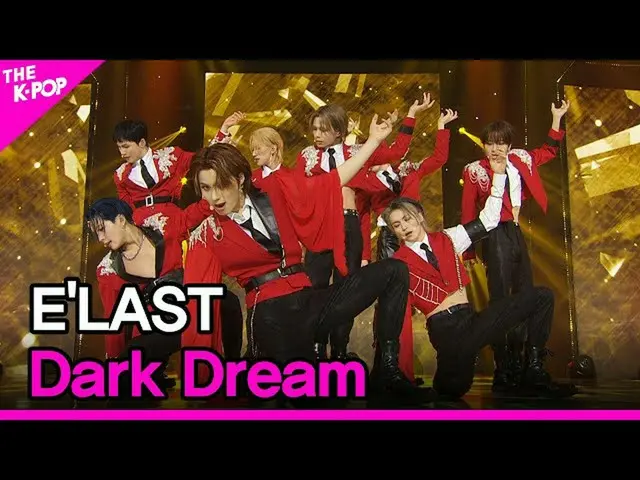 【公式sbp】E'LAST，Dark Dream (E'LAST_ , 악연) [THE SHOW_ _ 211019] f_jpAvA0o  