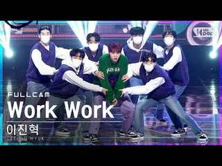 【公式sb1】[안방1열 직캠4K] イ・ジンヒョク（UP10TION_ _ ）_  'Work Work' 풀캠 (LEE JIN HYUK_  Full C