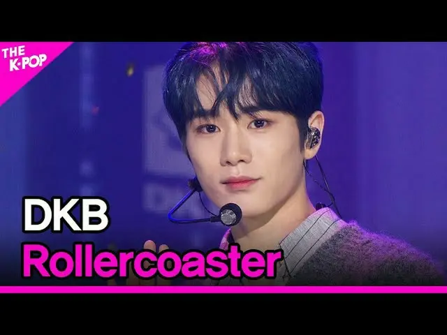 【Officialsbp】 DKB_ _ ，过山车（DKB_，为什么相遇）[THE SHOW_ _ 211109]  