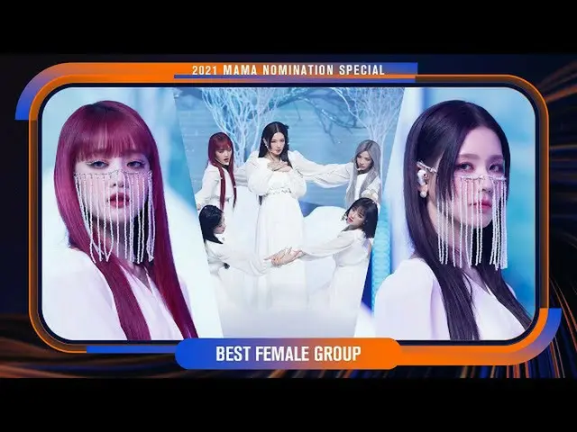 【Official mnk】[2021 Mama Nomination Special] (G)I-DL E_ ((G)I-DL E_ _ ) - Fire #