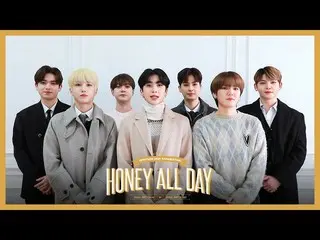 【公式】UP10TION、UP10TION 2021粉丝见面会[HONEY ALL DAY]ㅣMESSAGE  