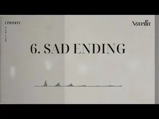 【公式】UP10TION、10th Mini Album [Novela] TRACK 6ㅣ SAD ENDING  