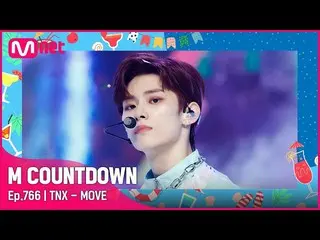 [官方 mnk] [TNX - MOVE] 夏季特辑 | #M COUNTDOWN_ EP.766 | Mnet 220818 방송  