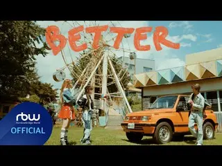 [官方] MAMAMOO，[TEASER] MAMAMOO+ - Better (Feat. BIG Naughty)  