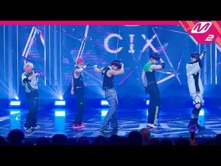 【官方mn2】[MPD FanCam] CIX_ _ FanCam 4K '458' (CIX_ _ FanCam) | MCOUNTDOWN_2022.9.1