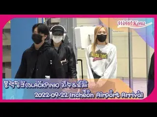 “BLACKPINK”JISOO & ROSE，回家@仁川国际机场