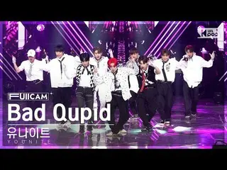 【官方 sb1】[Room 1 Full Cam 4K] Unite 'Bad Qupid' (YOUNITE FullCam)│@SBS 人气歌谣 22110