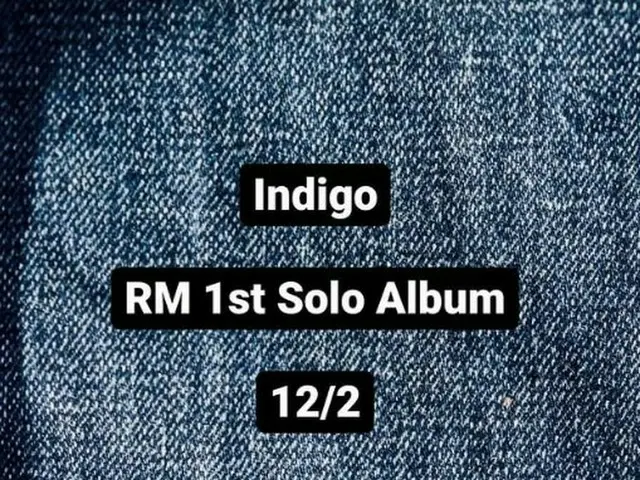 RM will release a solo album ”Indigo” on December 2nd. . ●I have been preparinghard since the beginn