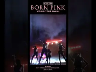 [官方] BLACKPINK，BLACKPINK 世界巡回演唱会 [BORN PINK] RIYADH Highlight CLIP  