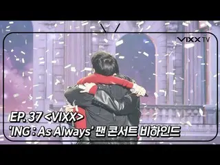 [官方] VIXX, 빅스 (VIXX) VIXX TV3 ep.37  