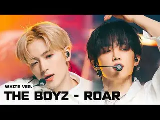 【公式mnk】[listening] THE BOYZ_ (THE BOYZ_ _ ) 'ROAR' White Ver. M 倒计时_ M 倒计时_ _ 23