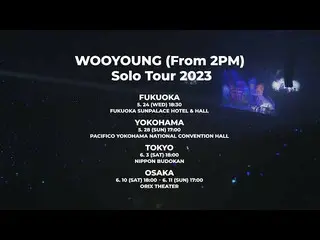 [J公式]2PM，WOOYOUNG（从2PM开始）Solo Tour 2023公告视频  