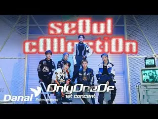 【公式段】 [预告片] OnlyOneOf_ _ 1st Concert [seOul cOllectiOn]  