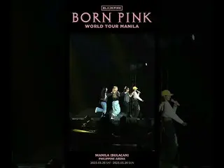 [官方] BLACKPINK，BLACKPINK 世界巡回演唱会 [BORN PINK] MANILA Highlight CLIP  