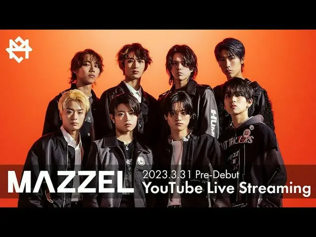 [J公式umj] MAZZEL YouTube LIVE-MISSION-  