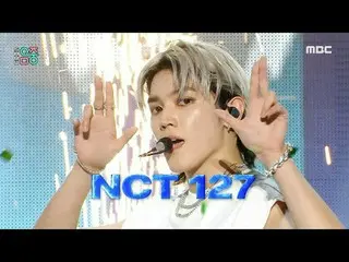 NCT_ _ 127_ _ (NCT 127) - 事实核查（神秘；不可思议）|展示！音乐核心 | MBC231021 广播#NCT_ _ 127 #FactC