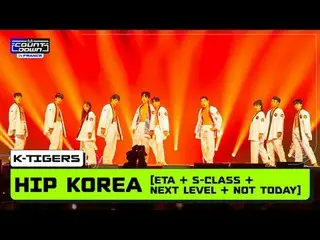 法国倒计时K-Tigers (K Tigers) - HIP KOREA (INTRO + ETA + Special (S-Class) + Next Lev